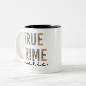True Crime Junkie | Shows van moordcriminaliteit L Tweekleurige Koffiemok (Voorkant links)