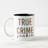True Crime Junkie | Shows van moordcriminaliteit L Tweekleurige Koffiemok (Links)