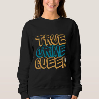 True Crime Koningin Retro Neon Typografie Ontwerp Trui