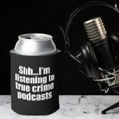 True Crime Podcast Fan Black Blikjeskoeler