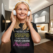 True Crime Podcast Grappige zin met vingerafdruk T-shirt