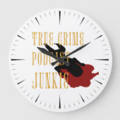 True Crime Podcast Junkie Grote Klok (Voorkant)