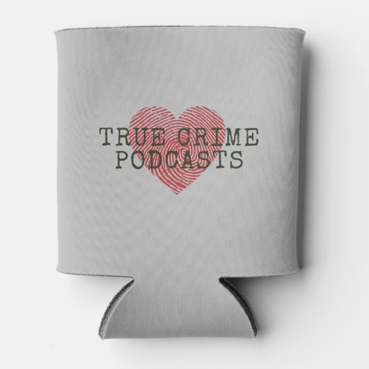 True Crime Podcast Lover Blikjeskoeler (Voorkant)
