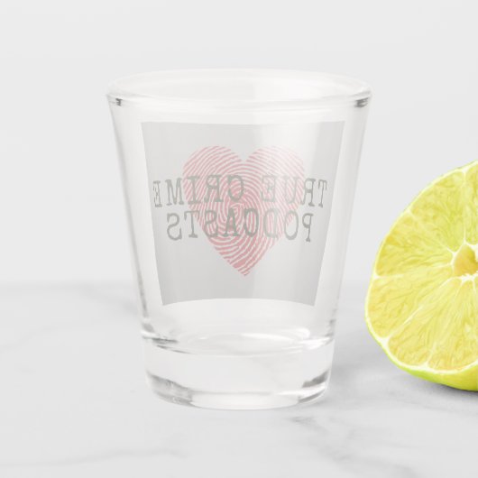 True Crime Podcast Lover Shot Glas (Achterkant)