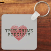 True Crime Podcast Lover Sleutelhanger (Achterkant)