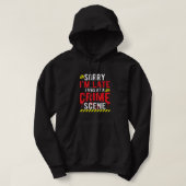 True Crime Scene Investigator Hoodie (Design voorkant)