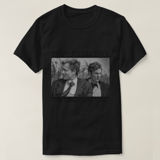 True Detective - Het lange heldere donker T-shirt (Design voorkant)