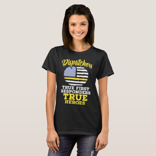 True First Responders Dispatch Operator 911 T-shirt (Voorkant volledig)
