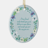 True Friend Quote Blue White Paars Floral Keramisch Ornament (Rechts)