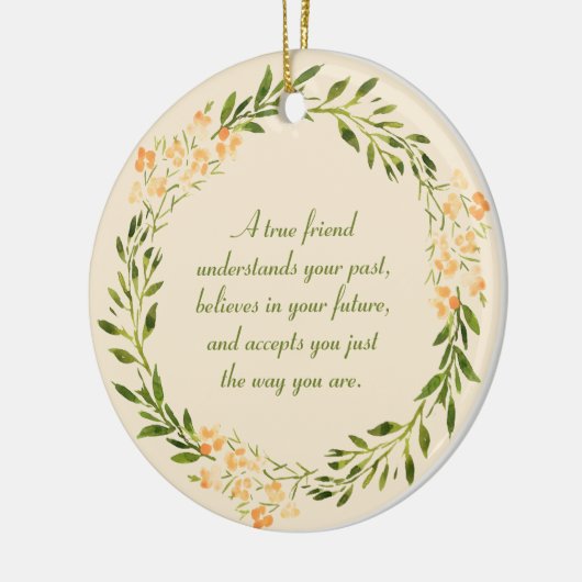 True Friend Quote Green Oranje Floral Keramisch Ornament (Links)