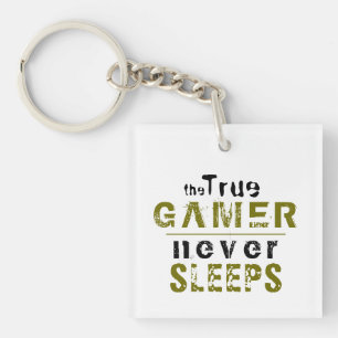 True Gamer slaapt nooit in een Typografische Gamer Sleutelhanger