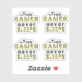 True Gamer slaapt nooit met Typografie Gamer Stick Sticker (Vel)