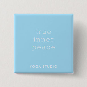 True Inner Peace Yoga Studio Promotie Knop Vierkante Button 5,1 Cm