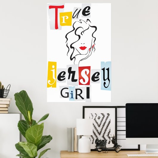 True Jersey Girl Poster (Thuiskantoor)