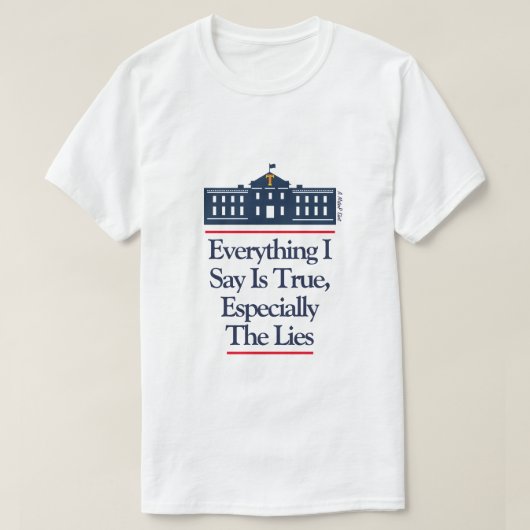 True Lies - Een MisterP-Shirt T-shirt (Design voorkant)