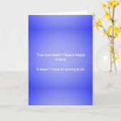 TRUE LOVE DOESNT HEEFT EEN EINDVERLIES VAN VERLIES KAART (Gele Bloem)