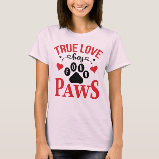 True Love heeft four Paws Cat Dog Valentijn T-Shir T-shirt (Voorkant)