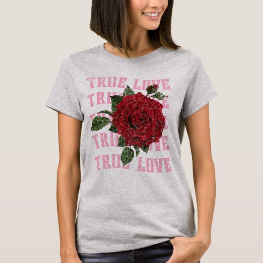 True Love Roos Romantic Valentijnsdag T-shirt (Voorkant)