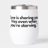 True Love Tumbler - Fries, liefde en opoffering (Voorkant)