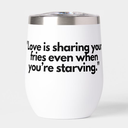 True Love Tumbler - Fries, liefde en opoffering (Voorkant)