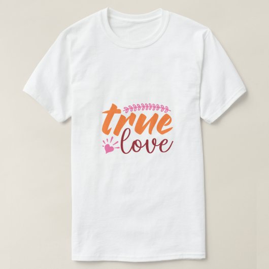 True Love Valentijnsdag T-shirt (Design voorkant)