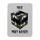 True Night Walker Magnet Magneet (Verticaal)