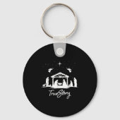 True Story Christmas Nativity Jesus Christian Men  Sleutelhanger (Voorkant)
