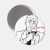 True Story Guy Magneet (Voorkant / Achterkant)