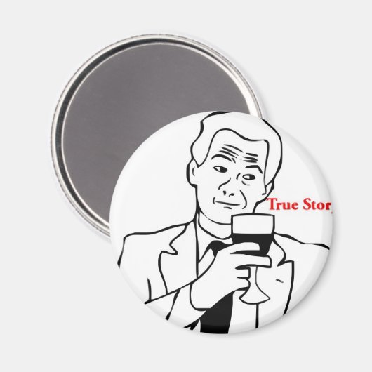 True Story Guy Magneet (Voorkant / Achterkant)