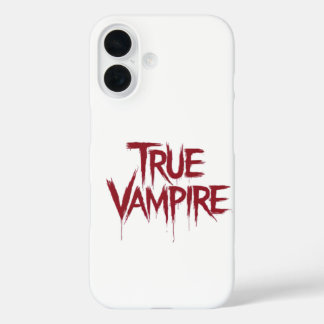 True Vampire Gothic Druppelend Bloed Tekstontwerp iPhone 16 Hoesje