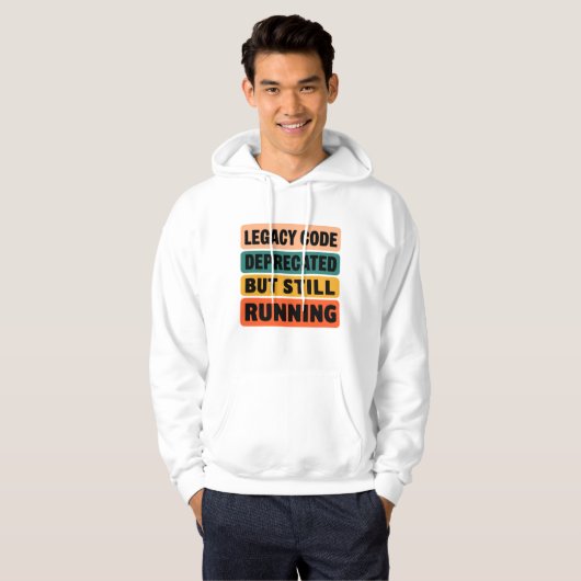 Trui met grappige programmeur 'Legacy Code draait Hoodie (Voorkant volledig)
