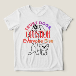 Trui met grappige quote voor hondenliefhebbers Tri-Blend shirt