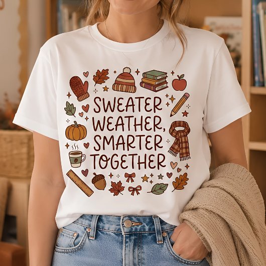 Trui Weer Slimmer Samen Herfst Leraar T-shirt