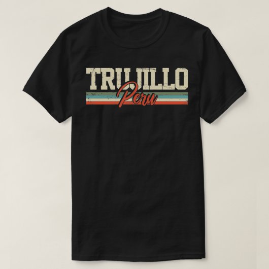 Trujillo Peru Travel Souvenir Retro Gift P T-shirt (Design voorkant)