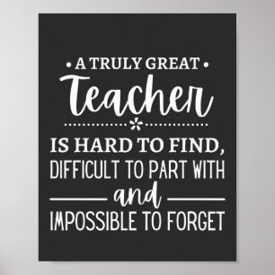 Truly Great Teacher Poster