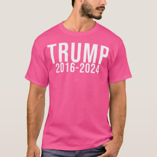 Trump 2016-2024 t-shirt
