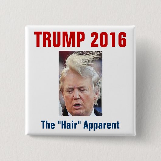 Trump 2016: Het "haar"-scherm Vierkante Button 5,1 Cm (Voorkant)
