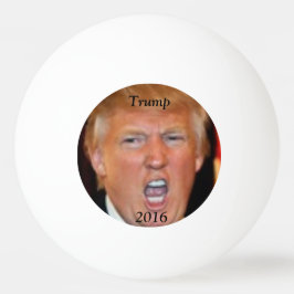 Trump 2016 Ping Pong Ball