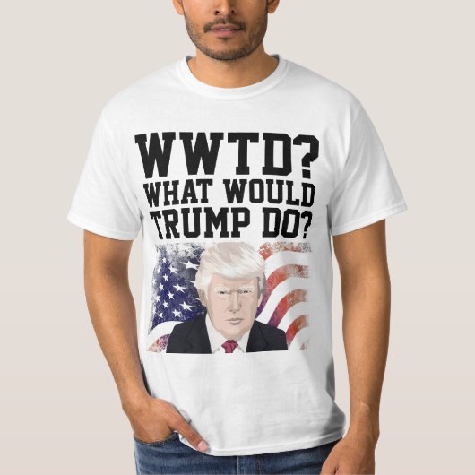 TRUMP 20204 GRAPPIG WAT ZOU TRUMP DOEN? T-SHIRT (Voorkant)