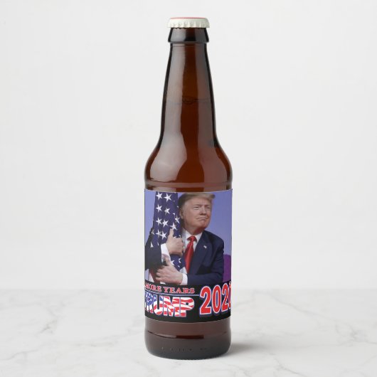 Trump 2020 - 4 jaar meer bier etiket (Voorkant)