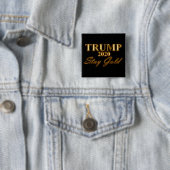 TRUMP 2020 - Blijf Gold Vierkante Button 5,1 Cm (In situ)