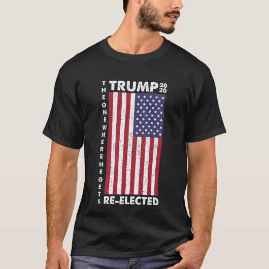 Trump 2020, degene waar hij herkozen wordt t-shirt (Voorkant)