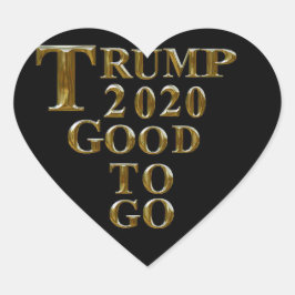 TRUMP 2020 GOED OM TE GAAN HART STICKER
