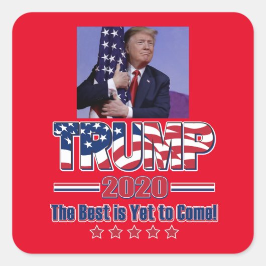 Trump 2020 Het beste is nog niet bereikt Vierkante Sticker (Voorkant)