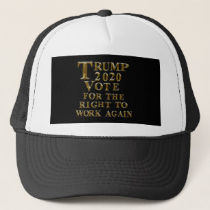 TRUMP 2020 STEM VOOR HET RECHT OM WEER TE WERKEN TRUCKER PET