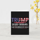 Trump 2020 The Sequel Make Liberals Cry Again Kaart (Gele Bloem)