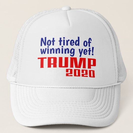 Trump 2020 - Tired of Winning Pet (Voorkant)