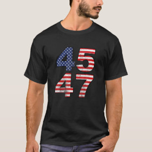Trump 2024 45 47  Amerikaanse vlaggetrekker USA P T-shirt