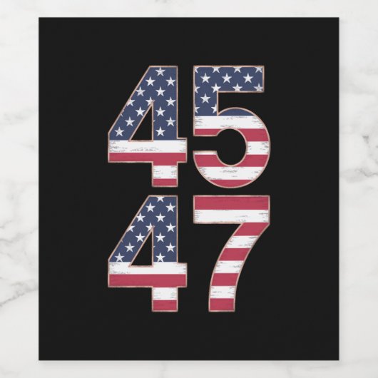 Trump 2024 45 47  wijn etiket (Enkel label)