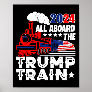 Trump 2024 aan boord van de Trump Train USA Americ Poster